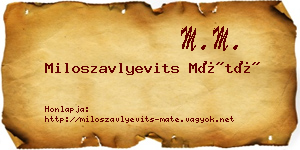 Miloszavlyevits Máté névjegykártya